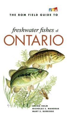 The ROM Field Guide to Freshwater Fishes of Ontario (Paperback)