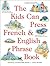 Kids Can Press French & English Phrase Book, The