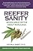 Reefer Sanity by Kevin A. Sabet
