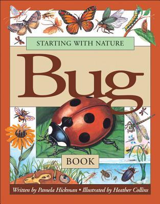 Starting with Nature Bug Book (Hardcover)