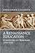 A Renaissance Education: Schooling in Bergamo and the Venetian Republic, 1500-1650