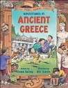 Adventures in Ancient Greece by Linda Bailey
