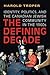 The Defining Decade by Harold Troper