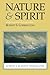 Nature and Spirit by Robert S. Corrington