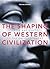 The Shaping of Western Civilization: From Antiquity to the Enlightenment