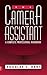 The Camera Assistant: A Com...