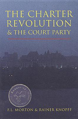 The Charter Revolution and the Court Party (Paperback)
