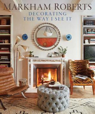 Decorating the Way I See It (Hardcover)