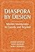 Diaspora by Design: Muslim ...