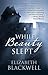 While Beauty Slept (Thorndike Press Large Print Basic)