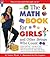 The Math Book for Girls: and Other Beings Who Count