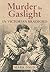 Murder by Gaslight in Victo...