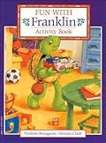 Fun with Franklin: Activity Book