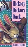 Hickory Dickory Dock (Traditional Nursery Rhymes) Hickory Dickory Dock (Traditional Nursery Rhymes)