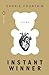 Instant Winner: Poems (Penguin Poets)
