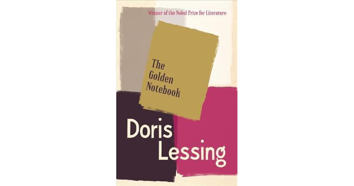 The Golden Notebook by Doris Lessing