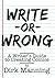 Write or Wrong: A Writer's Guide to Creating Comics