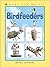 Birdfeeders (Kids Can Do It)