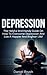 Depression: The Helpful And...