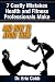 7 Costly Mistakes Health & ...