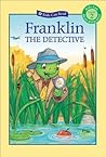 Franklin the Detective (Kids Can Read)
