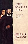 The Scarlet City by Hella S. Haasse