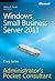 Windows Small Business Server 2011 Administrator's Pocket Consultant