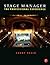 Stage Manager: The Professi...