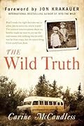 The Wild Truth: A Memoir 