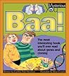 Baa!: The Most Interesting Book You’ll Ever Read about Genes and Cloning (Mysterious You)
