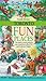 Toronto Fun Places Fourth edition: The family-tested guide to year-round fun in the GTA and Southern Ontario.