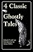 Four Classic Ghostly Tales