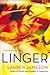 Linger (In Vino Veritas, #3)
