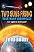 Two Suns Rising (Blue Moon Chronicles)