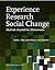 Experience Research Social Change by Sandra Kirby