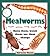 Mealworms: Raise them, watc...