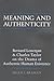 Meaning and Authenticity: Bernard Lonergan and Charles Taylor on the Drama of Authentic Human Existence (Lonergan Studies)