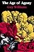 The Age of Agony by Guy R. Williams The Age of Agony by Guy R. Williams