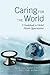 Caring for the World: A Guidebook to Global Health Opportunities