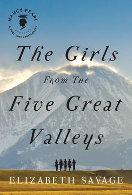 The Girls From the Five Great Valleys (Paperback)