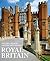 Royal Britain: Historic Palaces, Castles and Houses (IMM Lifestyle Books)