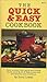 The Quick & Easy Cookbook
