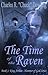 The Time of the Raven ( King Arthur-Hammer of God, #1)
