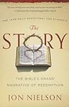 The Story: The Bible's Grand Narrative of Redemption The Story: The Bible's Grand Narrative of Redemption