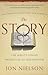 The Story: The Bible's Grand Narrative of Redemption
