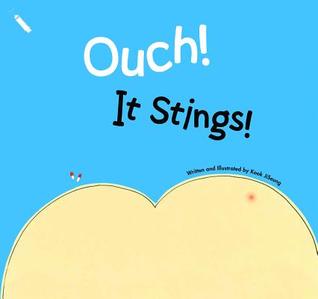 Ouch! It Stings! (MySELF Bookshelf)