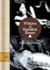 Widows of Hamilton House by Christina Penner
