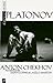Platonov by Anton Chekhov Platonov by Anton Chekhov