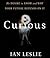 Curious: The Desire to Know and Why Your Future Depends on It