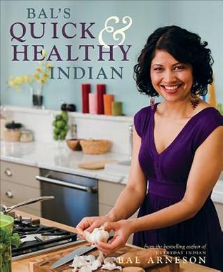 Bal's Quick and Healthy Indian (Paperback)